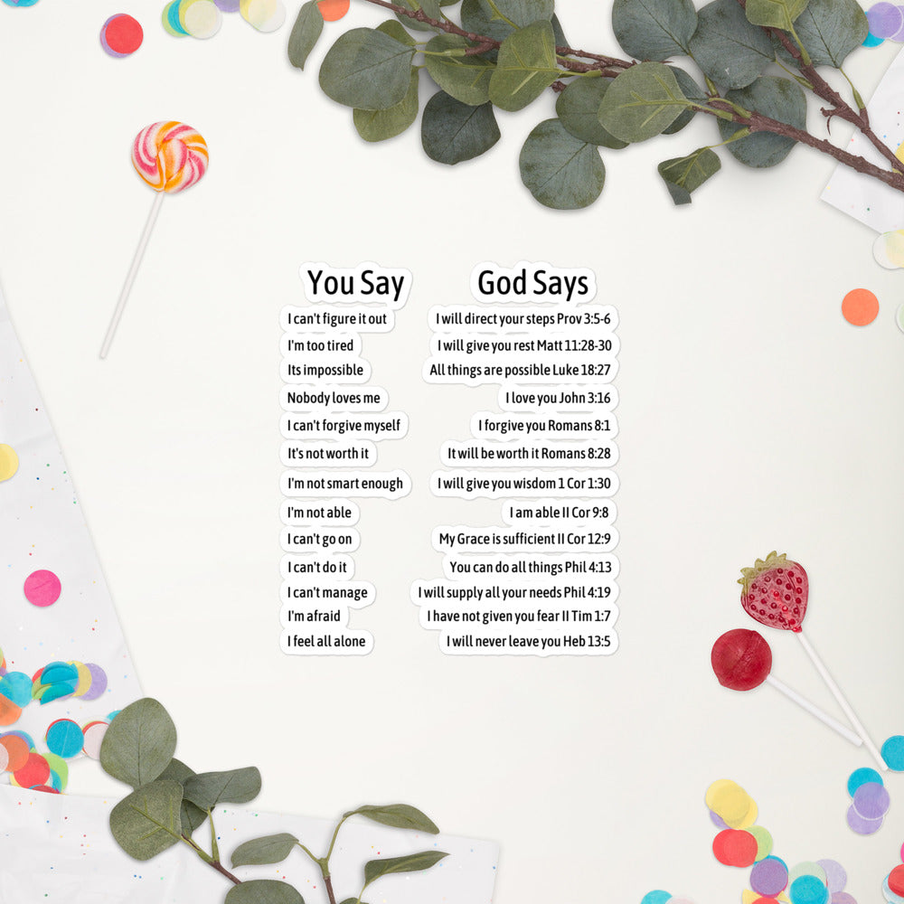 You Say God Says, Bubble-free stickers