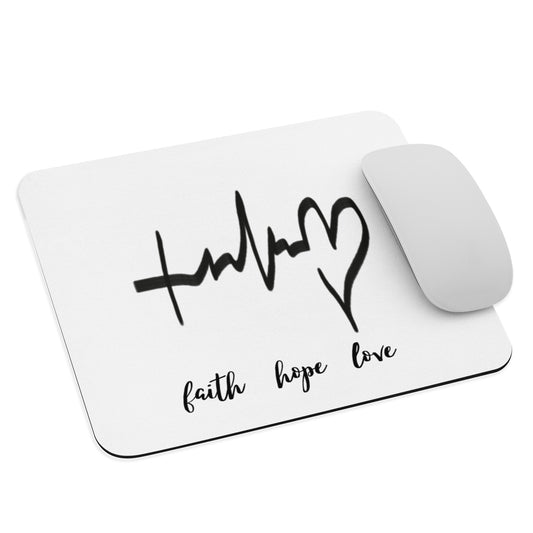 Faith Hope Love Mouse pad