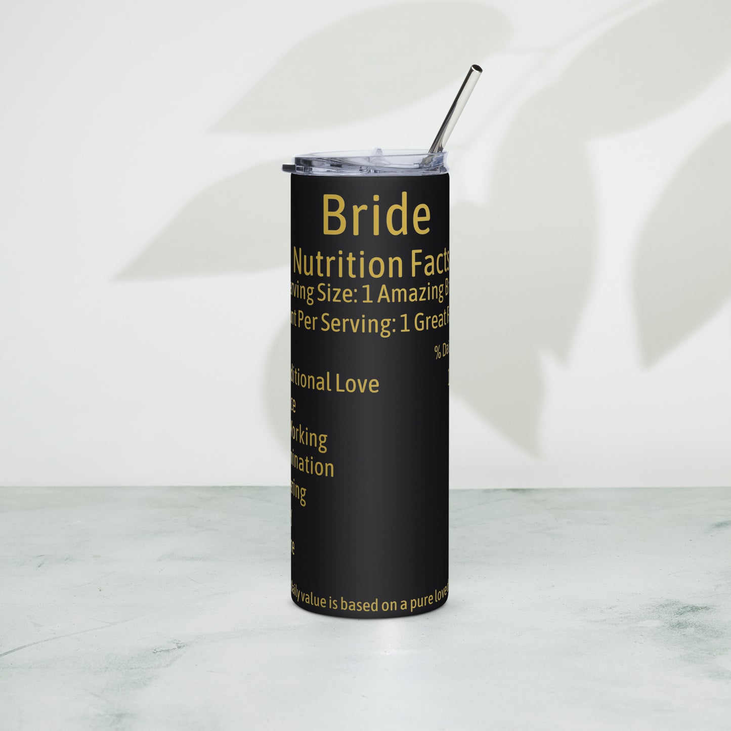 Bride Nutrition Facts Tumbler