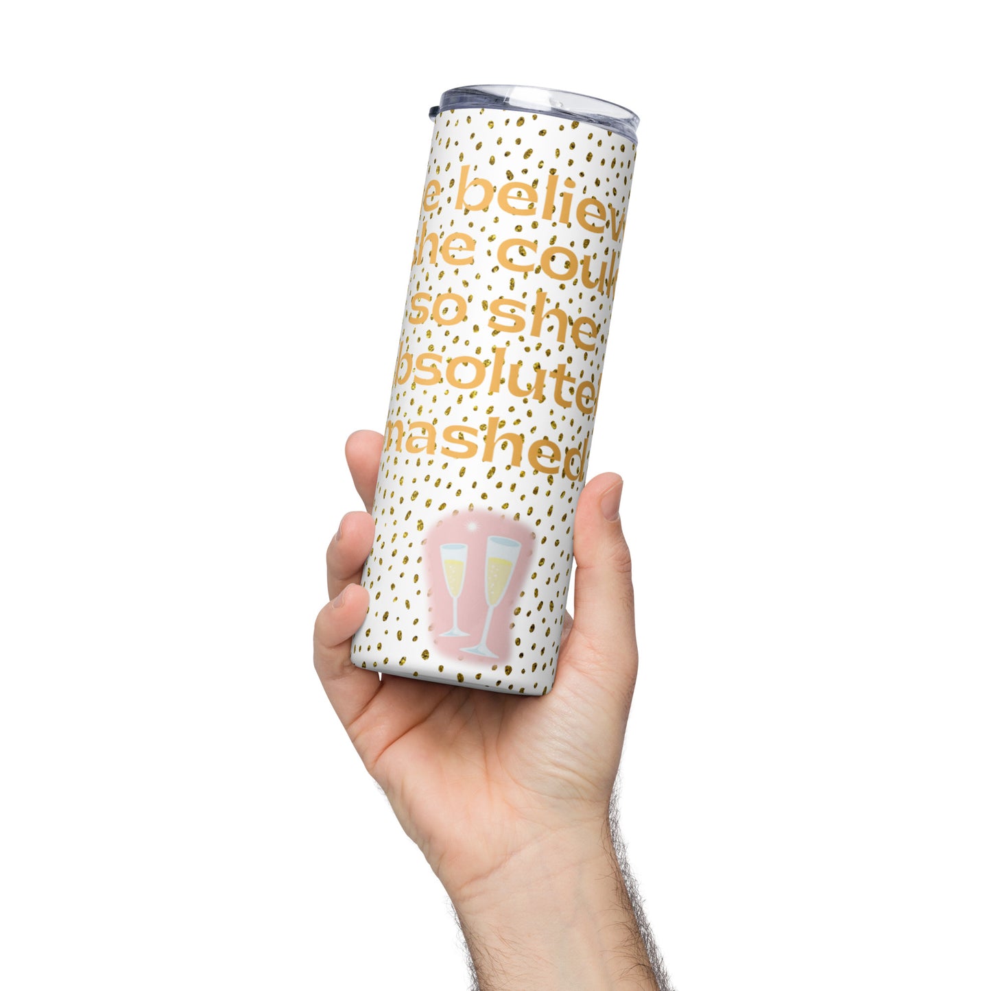 She Believed She Could So She Stainless steel tumbler