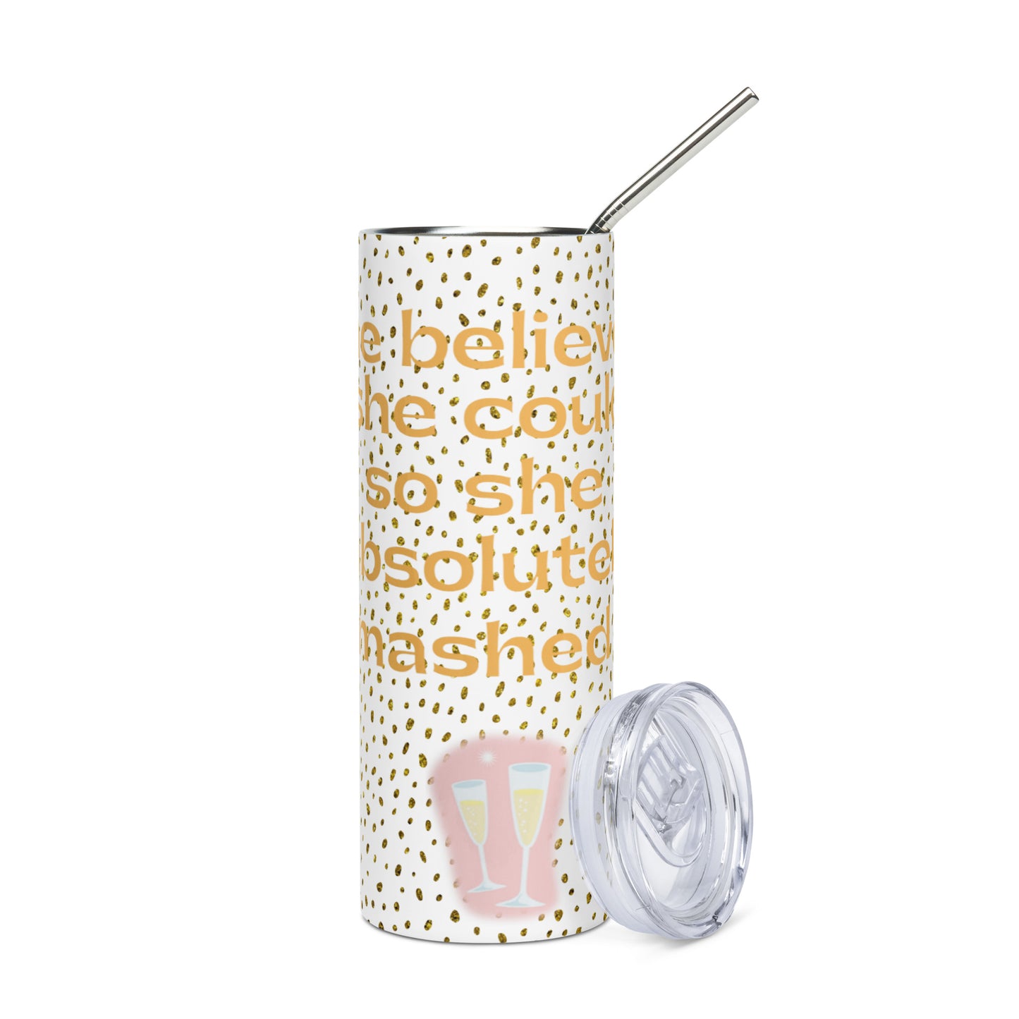 She Believed She Could So She Stainless steel tumbler