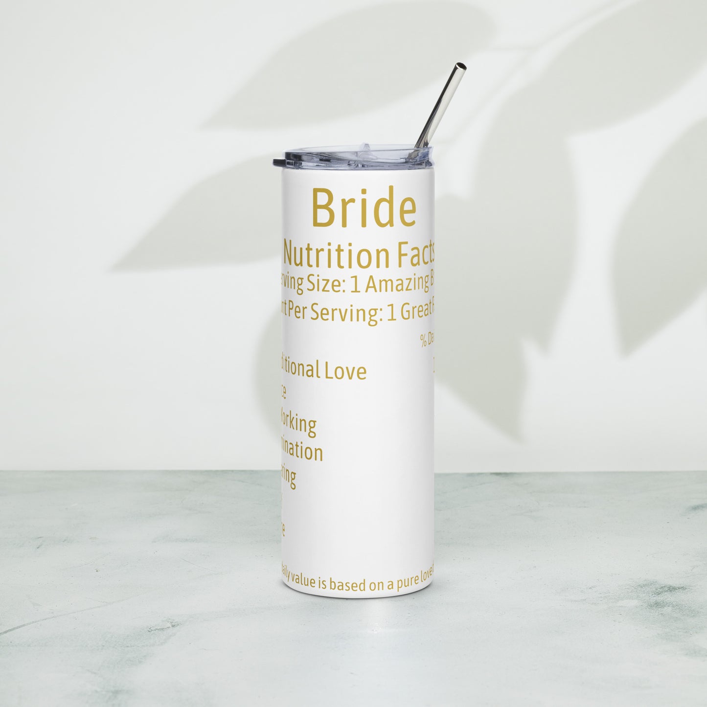 Bride Nutrition Facts Tumbler