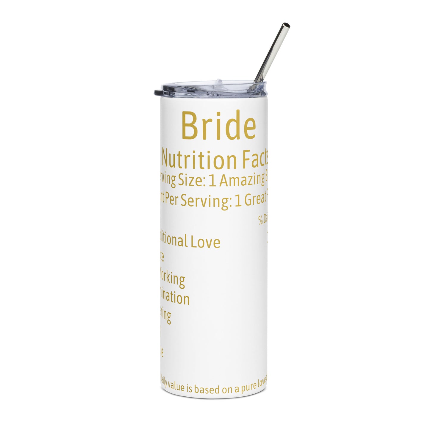 Bride Nutrition Facts Tumbler