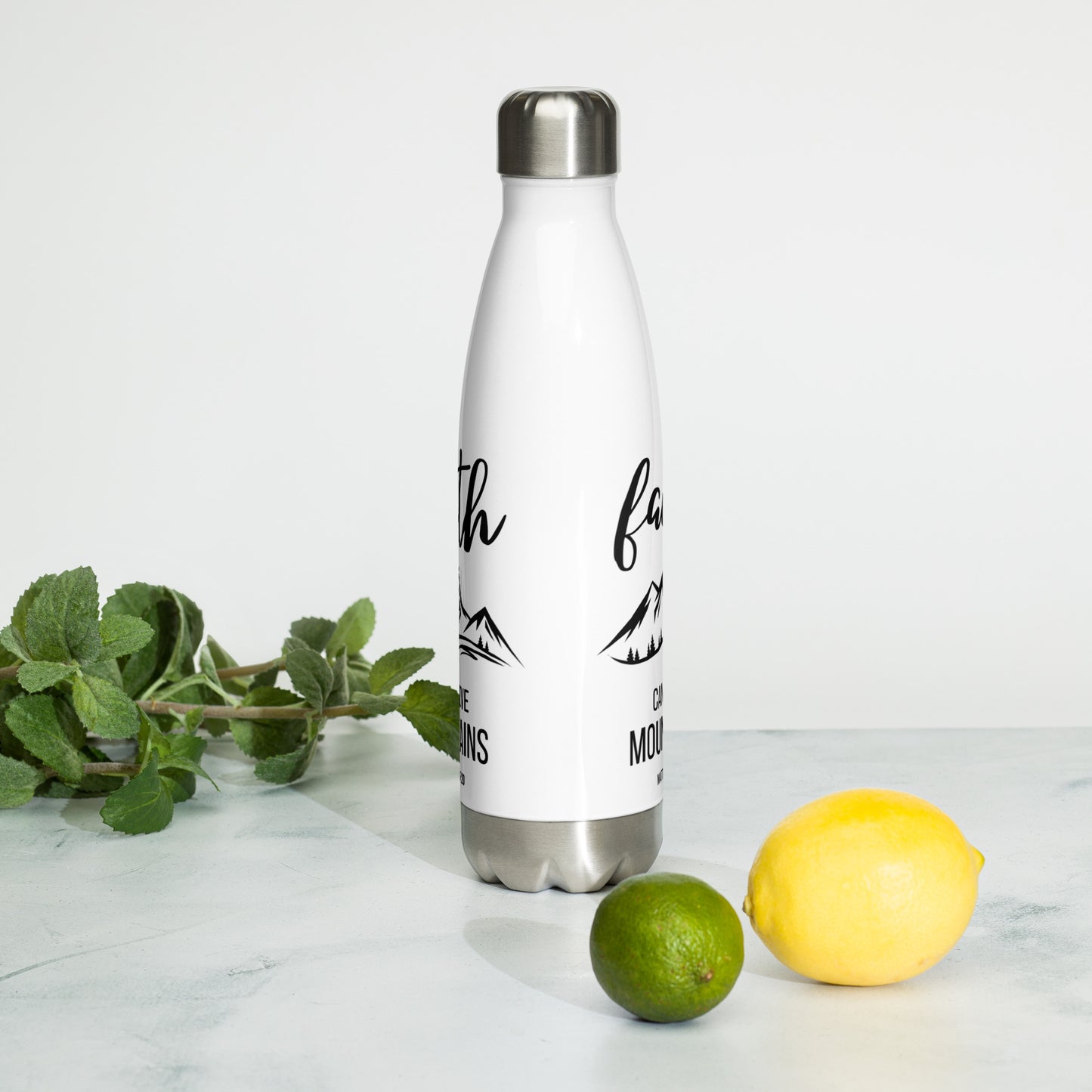 Faith Can Move Mountains Stainless Steel Water Bottle