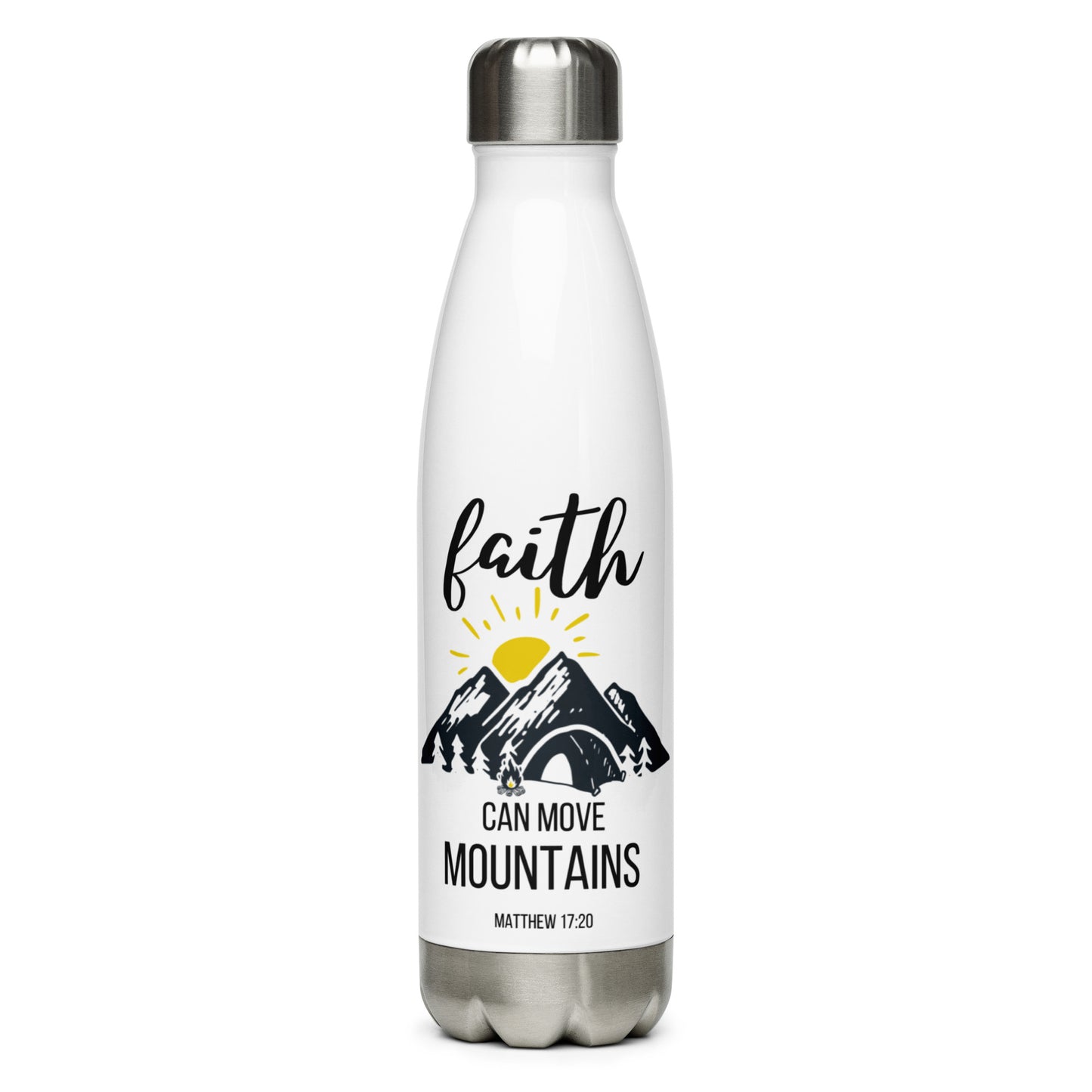 Faith Can Move Mountains Stainless Steel Water Bottle