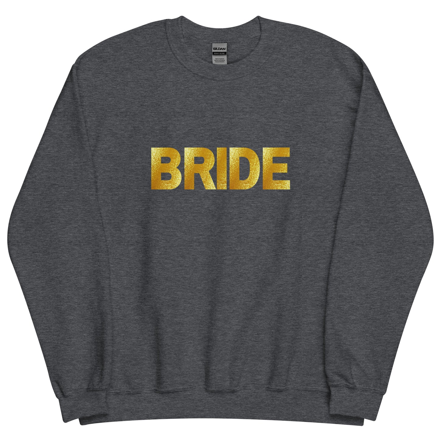 Bride Sweatshirt