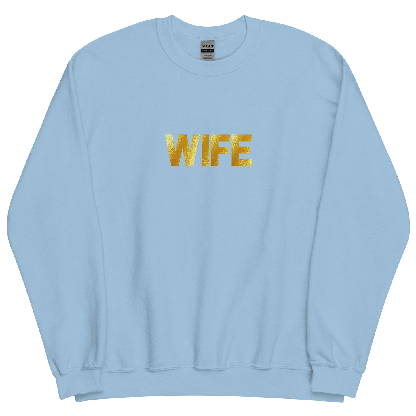 Wife Sweatshirt