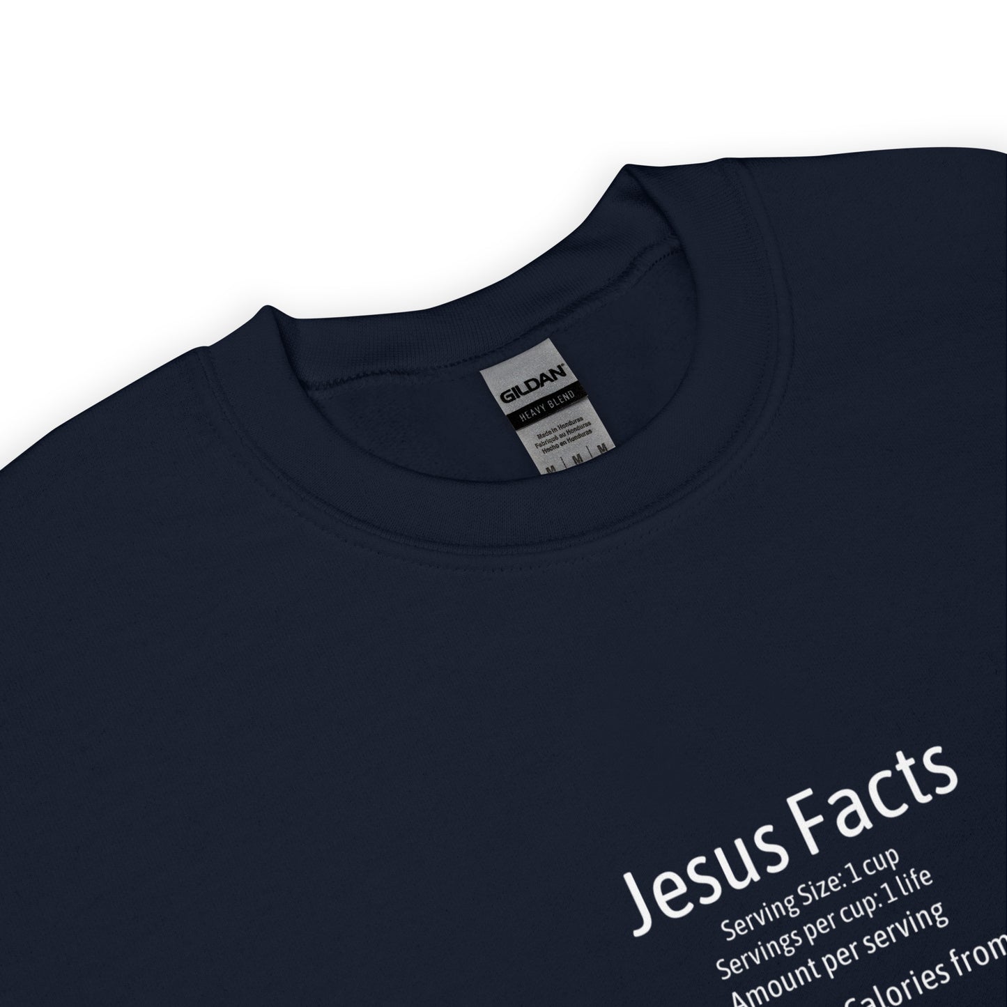 Jesus Facts Unisex Sweatshirt