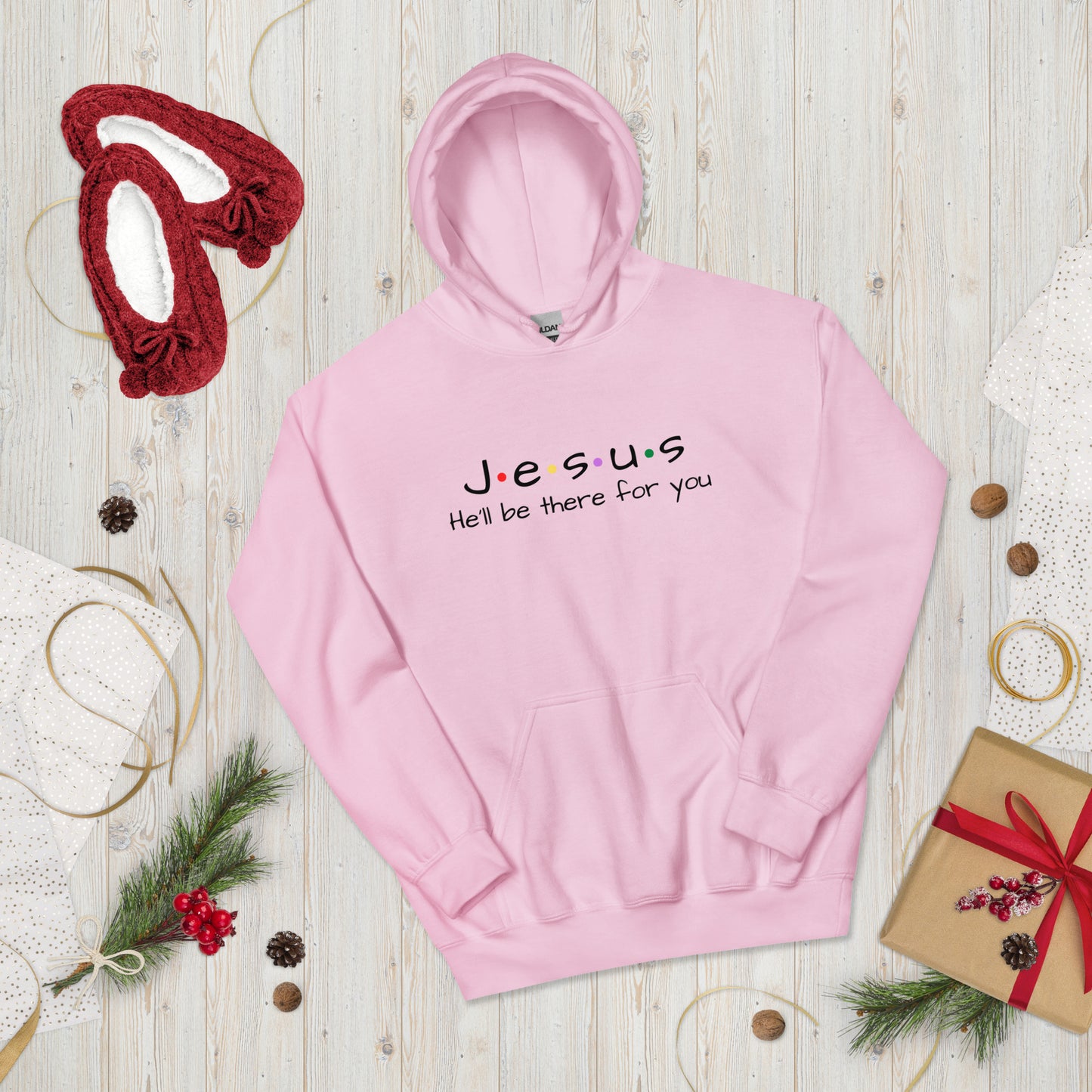 Jesus He'll Be There For You Unisex Hoodie