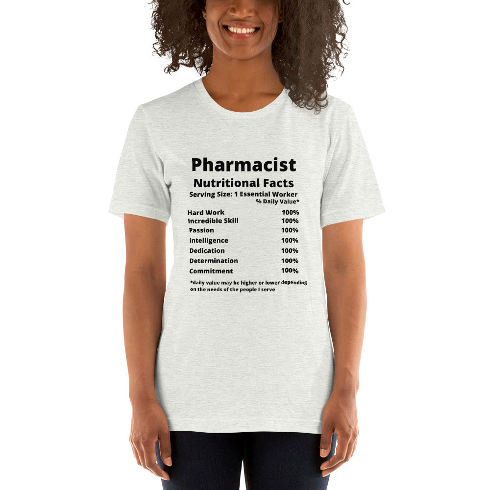 Pharmacist Unisex T shirt Nutrition Facts