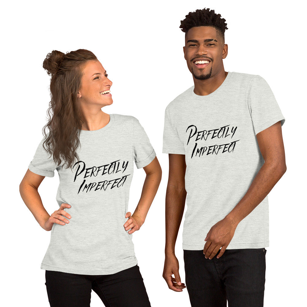 Perfectly Imperfect Unisex t-shirt