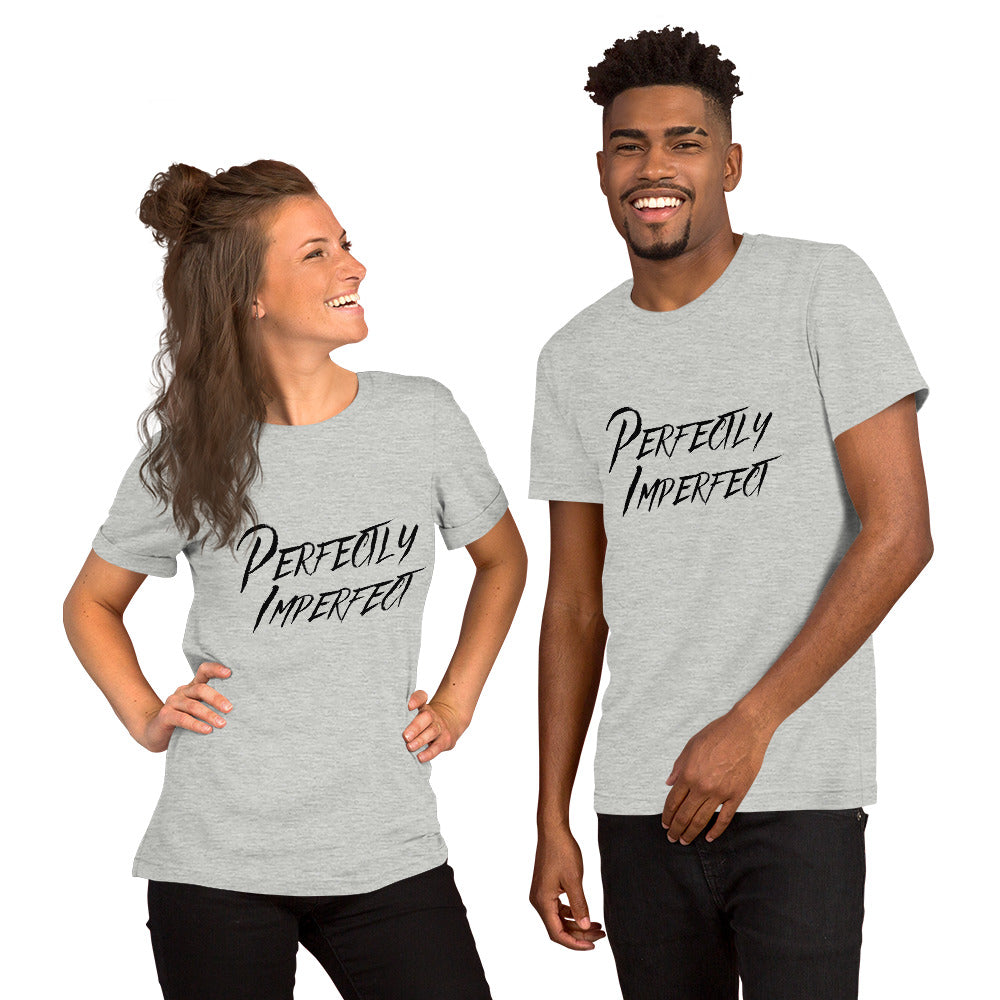 Perfectly Imperfect Unisex t-shirt