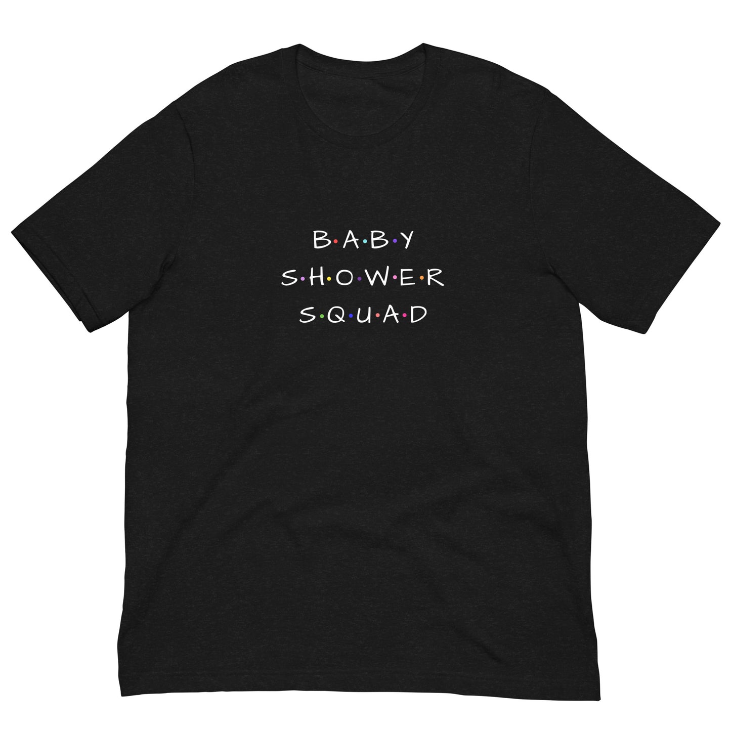 Baby Shower Squad T-Shirt