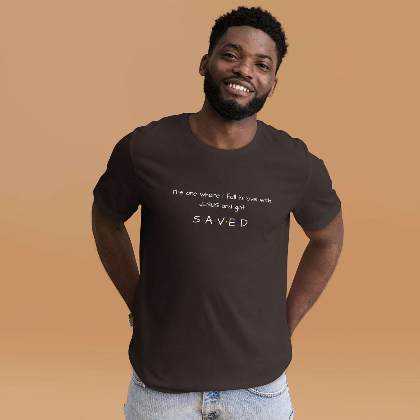 The One Where I Fell In Love With Jesus T-shirt Unisex