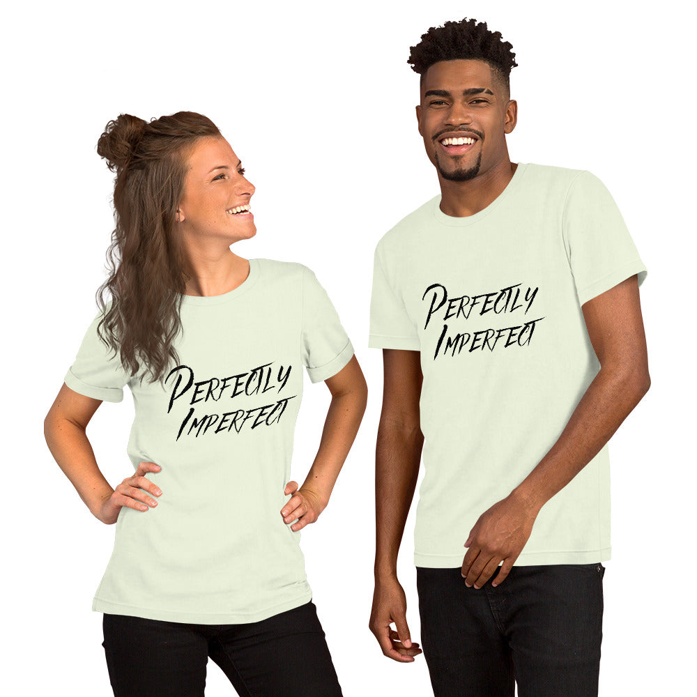 Perfectly Imperfect Unisex t-shirt