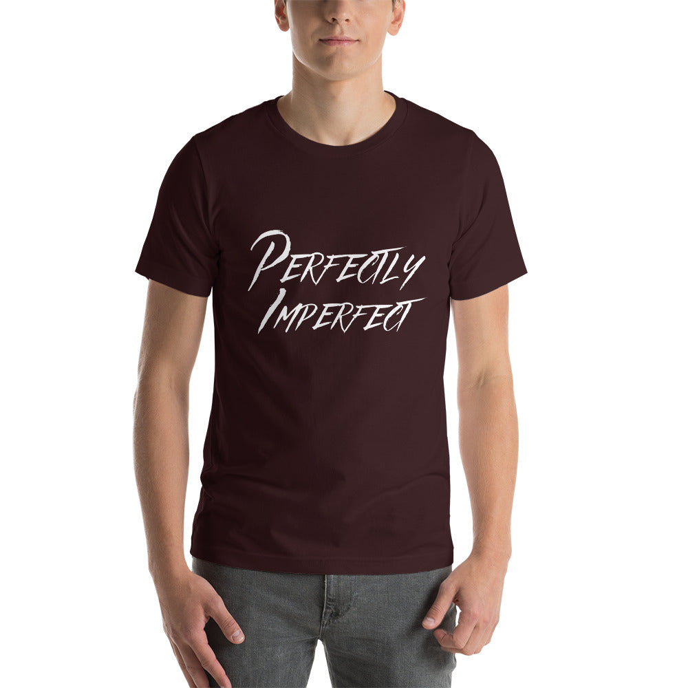 Perfectly Imperfect Unisex T-Shirt