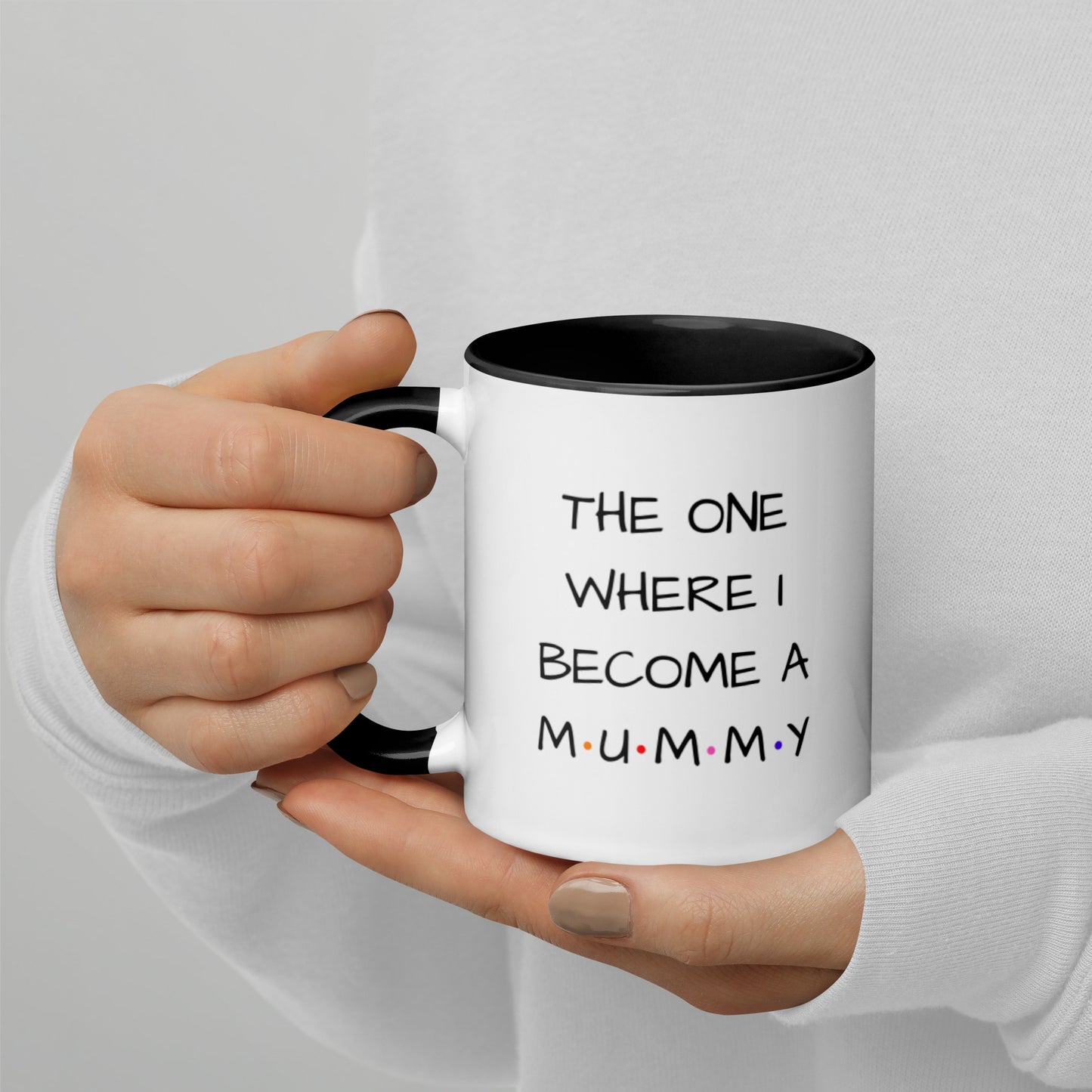 The One Where I Become A Mum Mug with Color Inside
