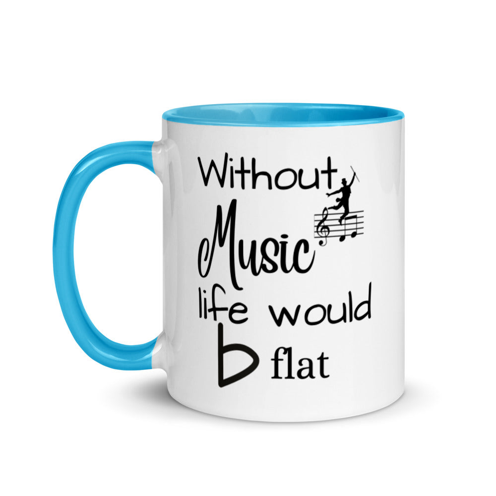 Musician Gift - Without Music Life Would B Flat