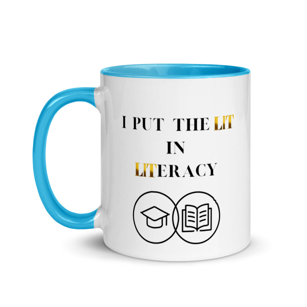 Teacher Mug, with Color Inside, I Put The Lit In Literacy, Gifts For Teachers, Teacher Appreciation