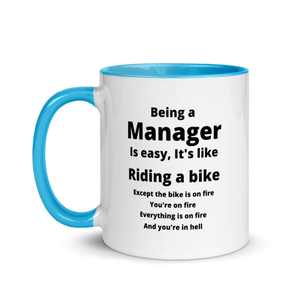 Manager Mug, with Color Inside, Being A Manager Is Easy, Ideal Gift For, Managers, Team Manager, Case Manager Gifts, Best Manager Gifts