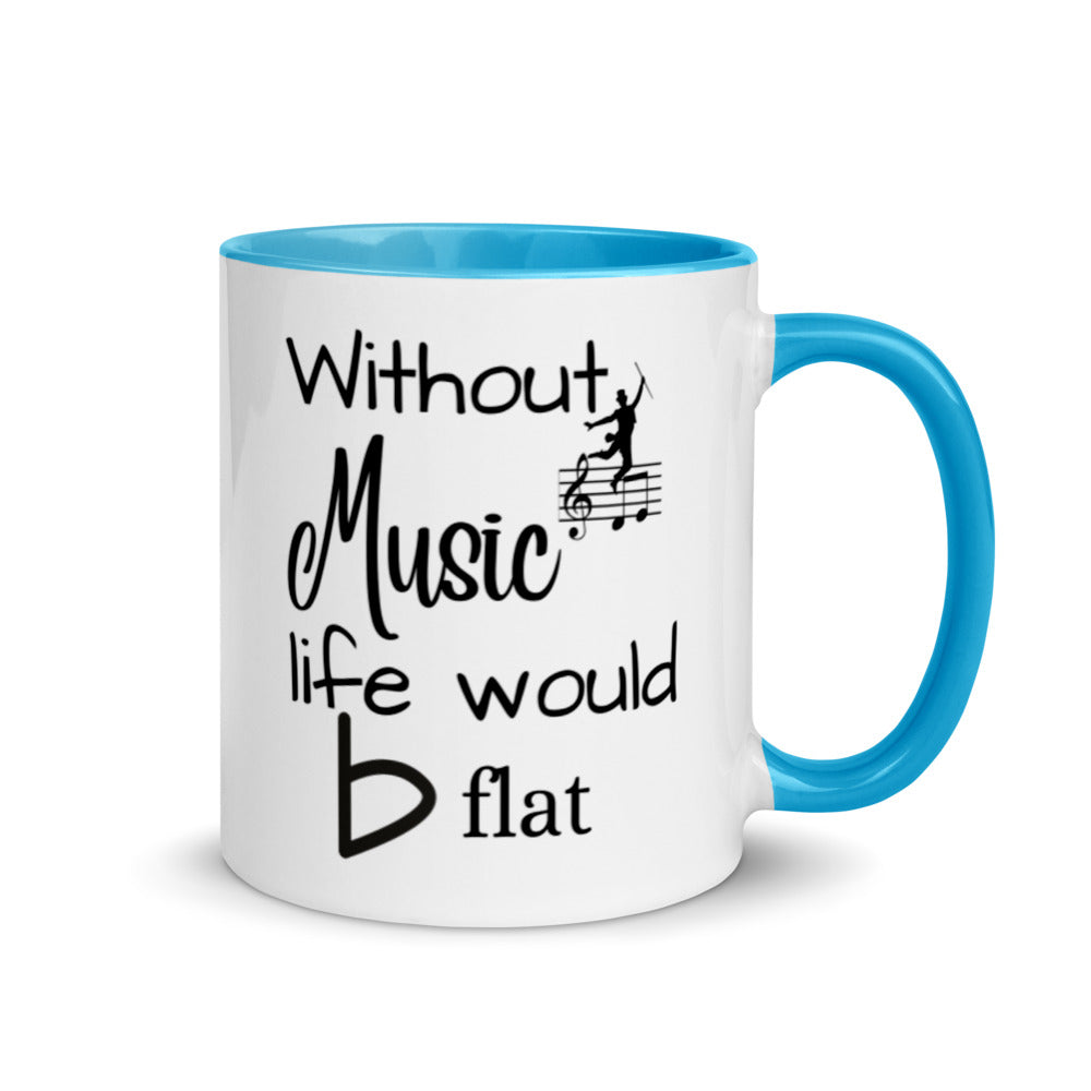 Musician Gift - Without Music Life Would B Flat