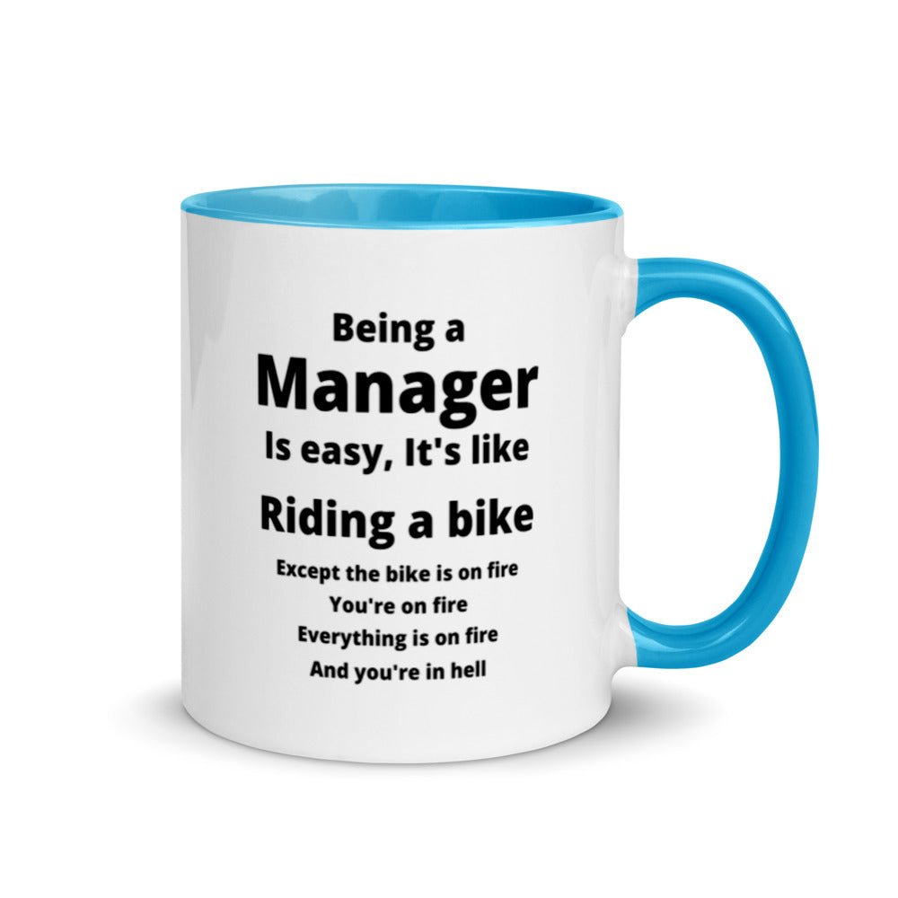 Manager Mug, with Color Inside, Being A Manager Is Easy, Ideal Gift For, Managers, Team Manager, Case Manager Gifts, Best Manager Gifts