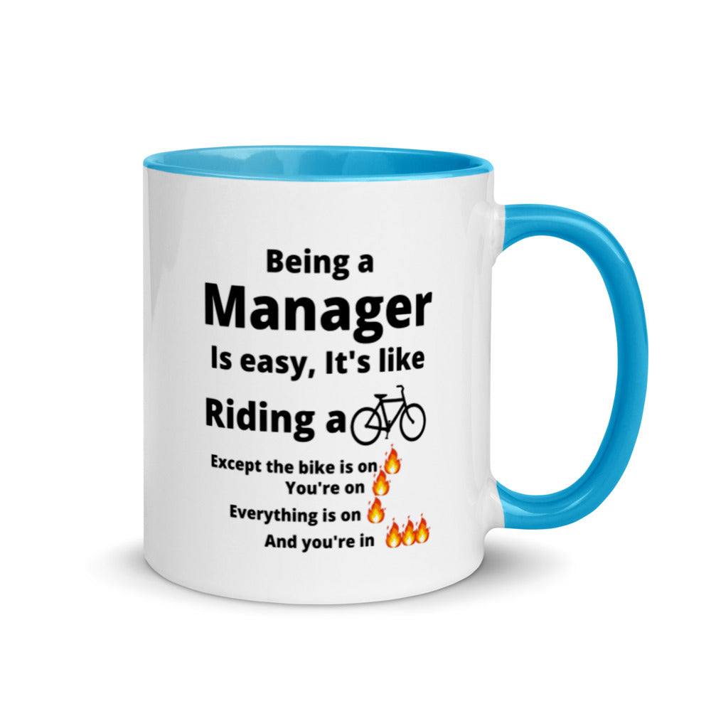 Manager Mug, with Color Inside, Being A Manager Is Easy, Ideal Gift For, Managers, Team Manager, Case Manager Gifts, Best Manager Gifts