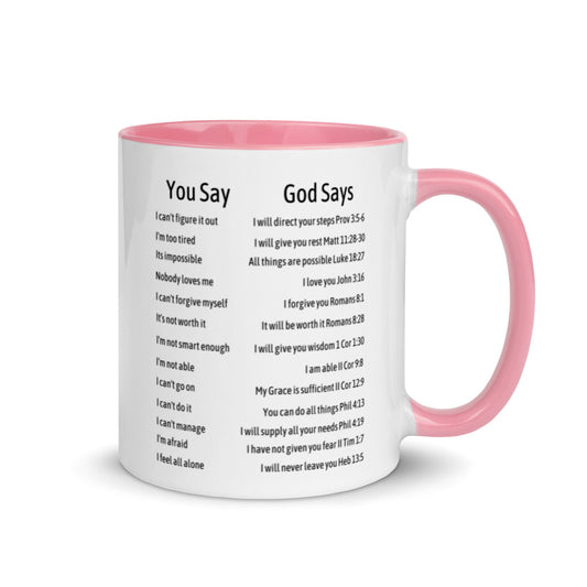 You Say God Says Coffee Mug, Two Tone