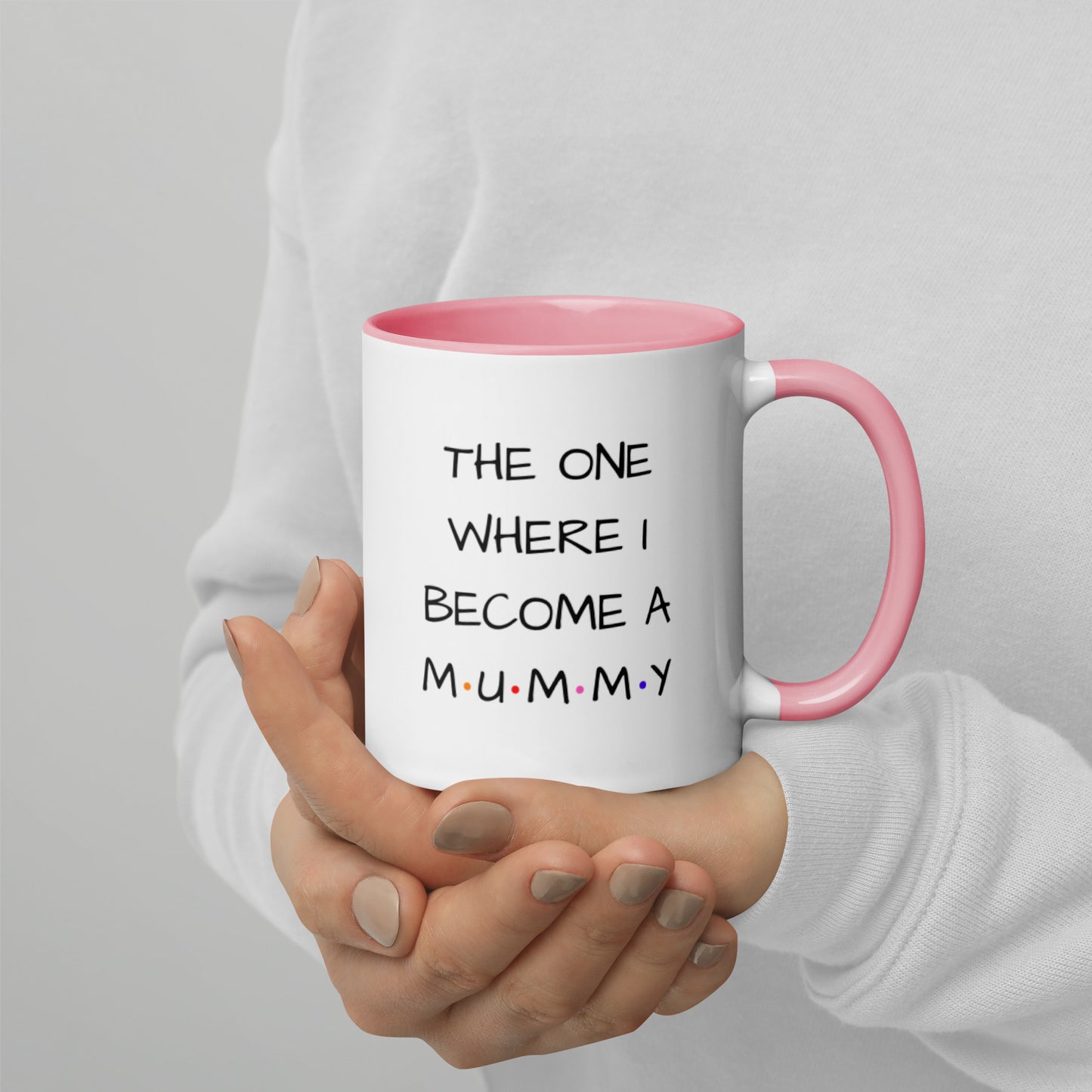 The One Where I Become A Mum Mug with Color Inside