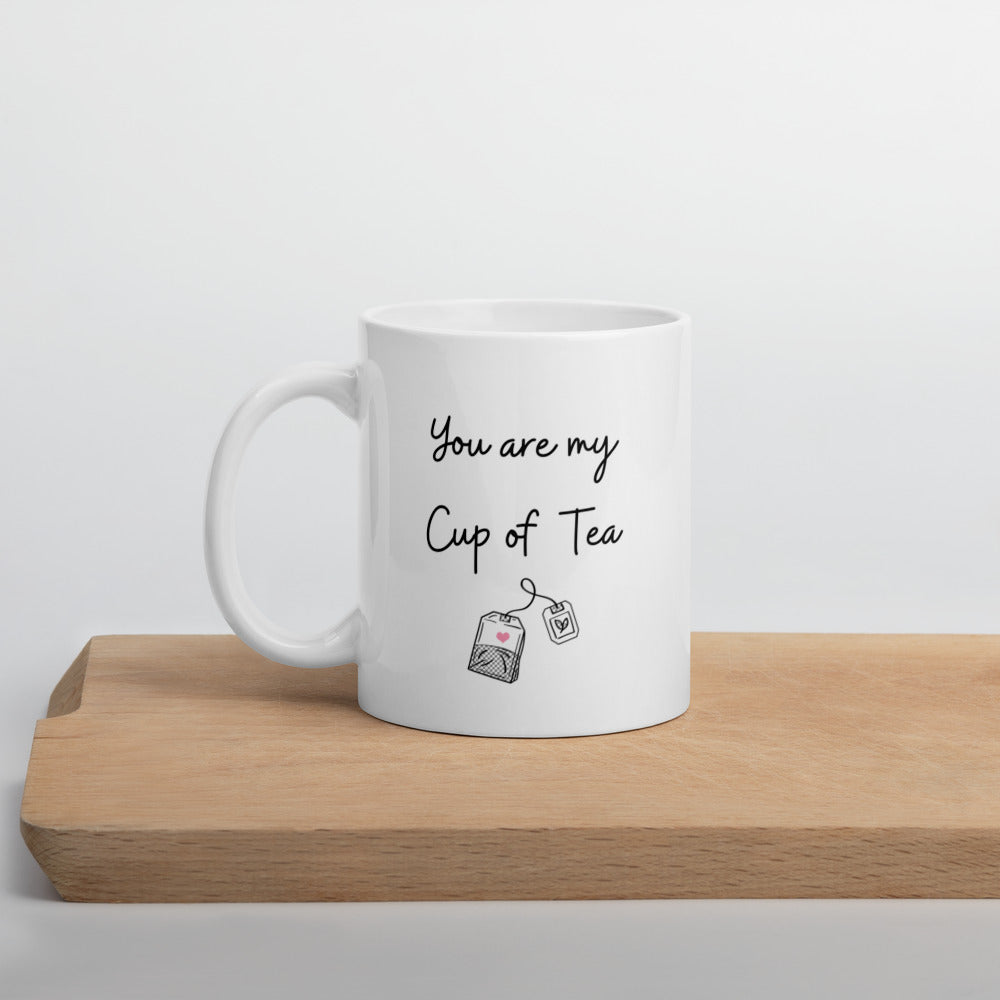 You're My Cup Of Tea Mug, Gift For Tea Lovers, Friends, Employees, Birthday Present, Tea Lover Mug, funny Tea Gift, Gifts for Him, Gifts For Her, Boyfriend, Girlfriend Gift, Funny Coffee Mug