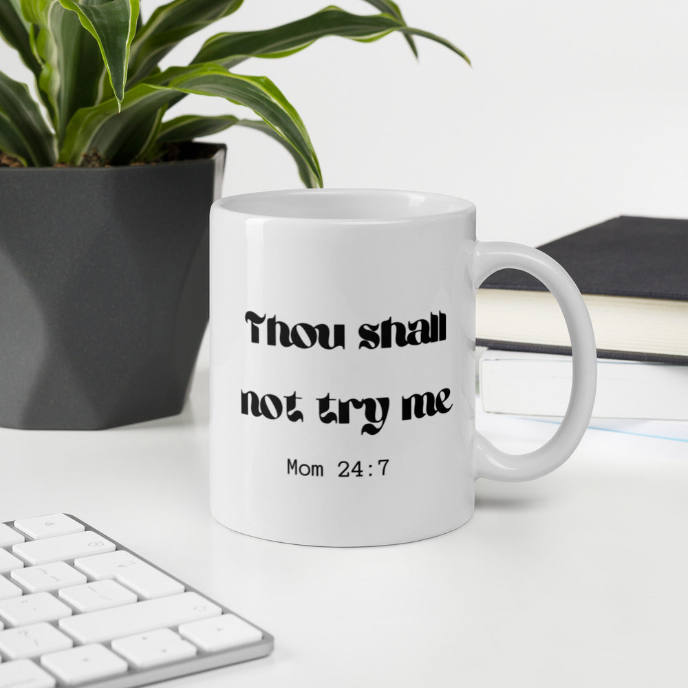 Mom Gift - Mug With Funny Sarcastic Quote