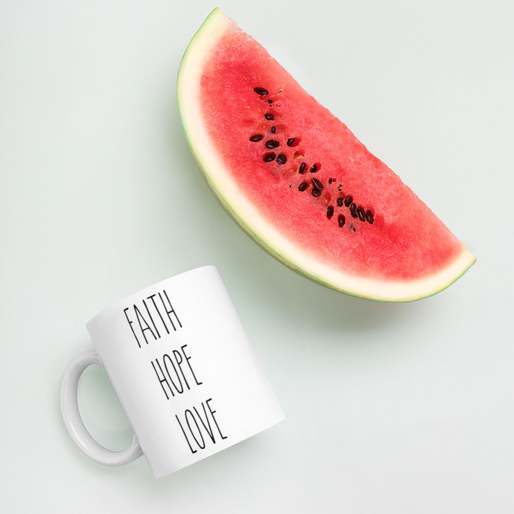 Faith Hope Love White Glossy Mug In The Skinny Font