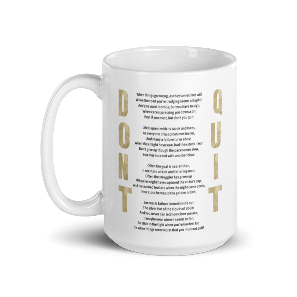 Don't Quit Edgar Guest Poem Self Confidence White Coffee Mug