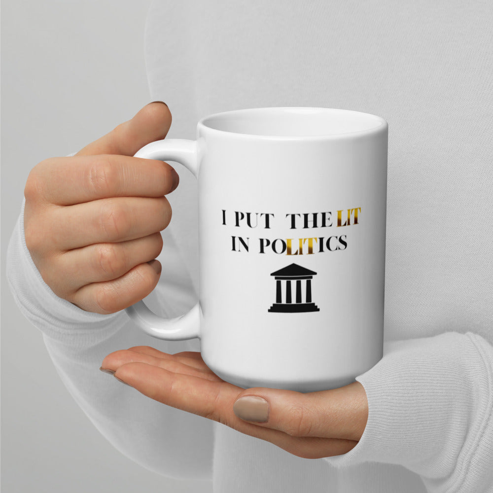 Political Mugs, Politics, I Put The Lit In Politics, Political Gifts, Politician Gifts, Political Science Gifts