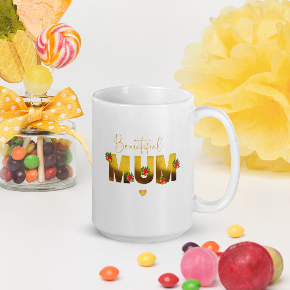 Mothers Day Presents - Beautiful Mom Mum Mug