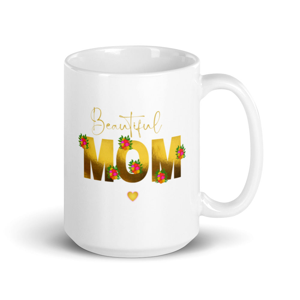 Mothers Day Presents - Beautiful Mom Mum Mug