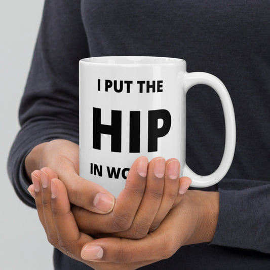 Worship, White Mug, I Put The Hip In Worship, Ideal Gift For, Worship Leader, Worship Team, Worship Warrior, Worship Dance, Creative Worship