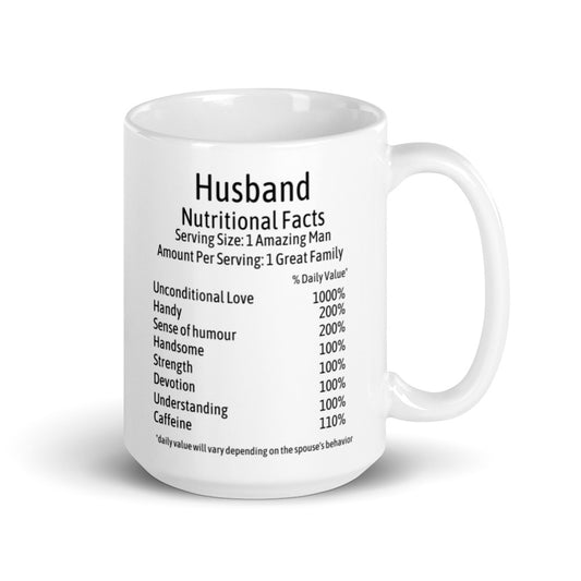 Husband Mug Nutrition Facts Gift For Birthday, Engagement, Wedding, Anniversary, Sentimental Present