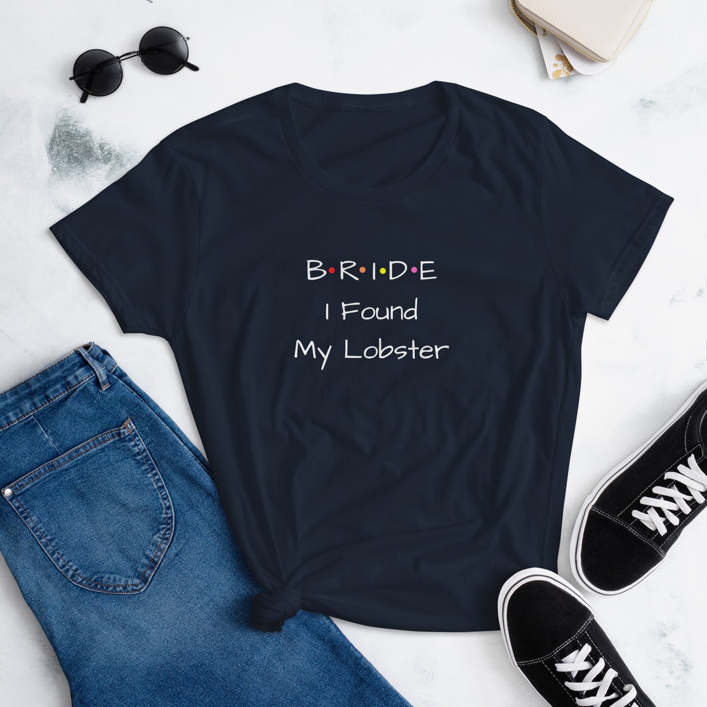 Bride I Found My Lobster T-Shirt