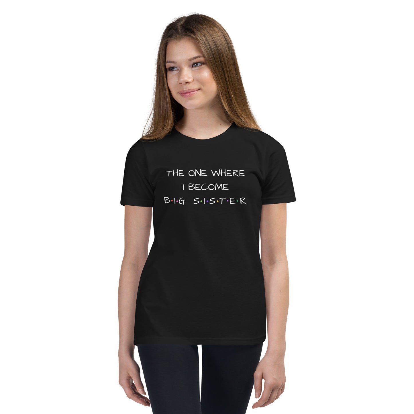 The One Where I Become Big Sister Youth Short Sleeve T-Shirt