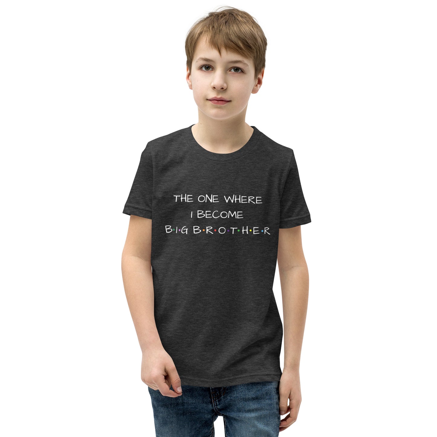 The One Where I Become Big Brother Youth Short Sleeve T-Shirt